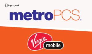 Metro PCS and Virgin Mobile